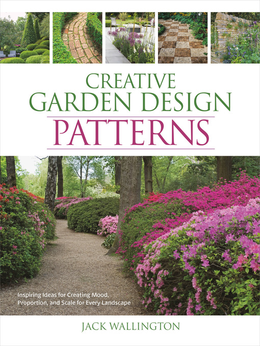 Title details for Creative Garden Design: Patterns by Jack Wallington - Wait list